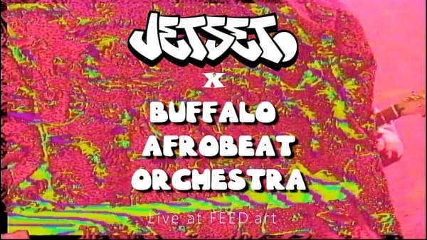 City Gallery presents Buffalo Afrobeat Orchestra X Jetset